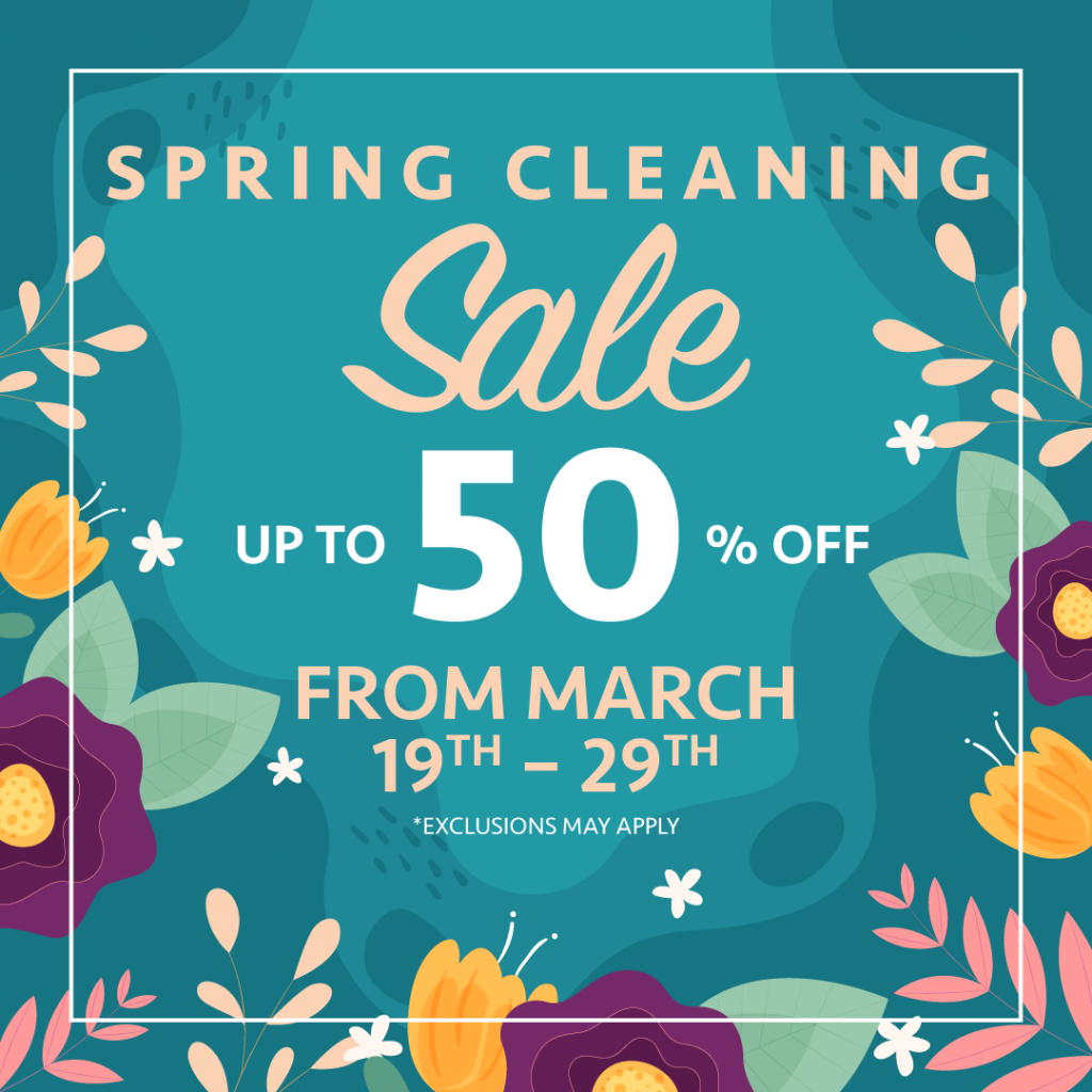 2021 Spring Cleaning Sale (Valid From: March 19, 2021 to March 29, 2021)