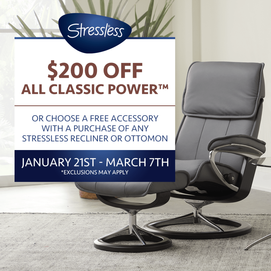 2022 Stressless Offer (Valid From: January 21, 2022 to March 7, 2022)