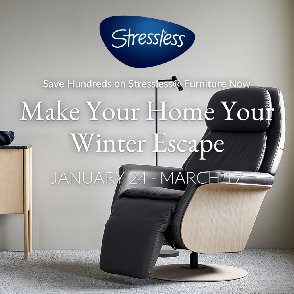 Stressless Jan 25 (Valid From: January 24, 2025 to March 17, 2025)