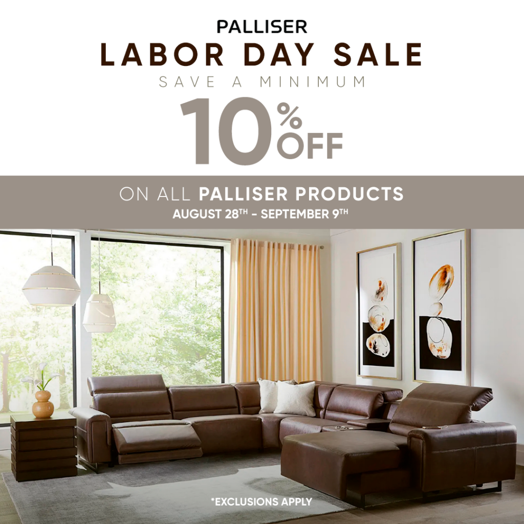10% on Palliser products! (Valid From: August 28, 2025 to September 9, 2025)