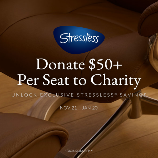 STRESSLESS® “CHARITY” EVENT (Valid From: November 21, 2025 to January 20, 2026)